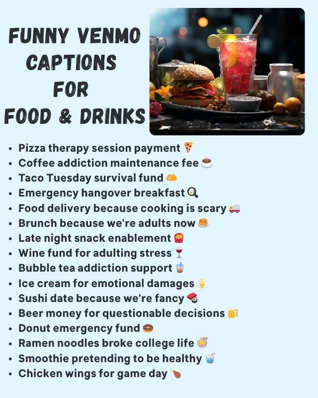 Funny Venmo Captions for Food & Drinks