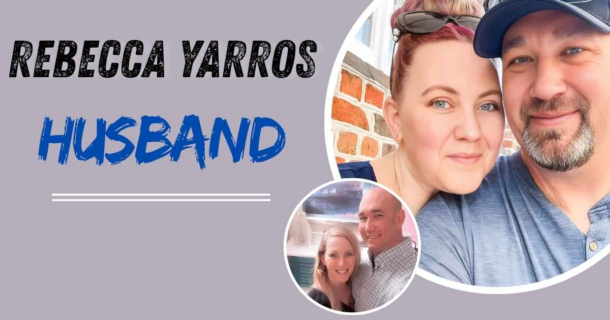 Rebecca Yarros Husband and Their Incredible Love Story