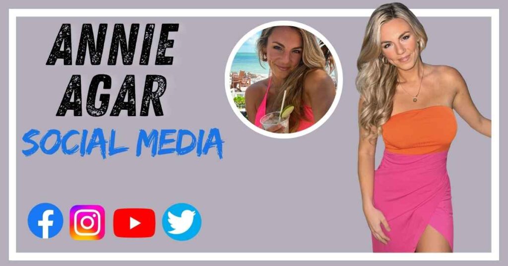 Annie Agar Social Media